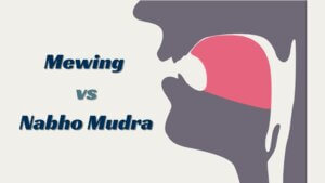 side view comapring mewing to nabho mudra